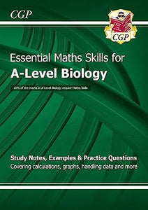 A-Level Biology: Essential Maths Skills 