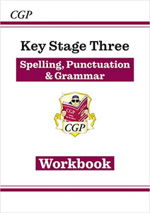 New KS3 Spelling, Punctuation & Grammar Workbook (answers sold separately) 