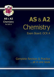 AS/A2 Level Chemistry OCR A Complete Revision & Practice for exams until 2016 only 