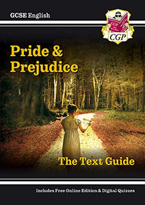 GCSE English Text Guide - Pride and Prejudice includes Online Edition & Quizzes 