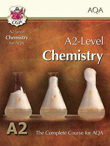 A2-Level Chemistry for AQA: Student Book 