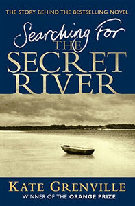 Searching For The Secret River 