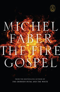 The Fire Gospel 