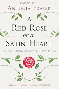 A Red Rose or a Satin Heart 