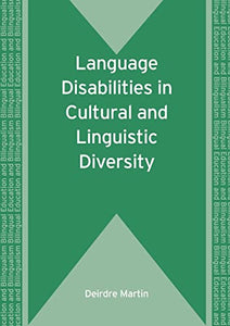 Language Disabilities in Cultural and Linguistic Diversity 