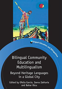 Bilingual Community Education and Multilingualism 