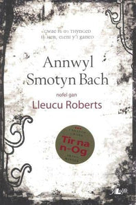 Cyfres y Dderwen: Annwyl Smotyn Bach 