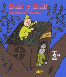 Cyfres Rwdlan: 14. Dan y Dail 