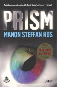 Cyfres yr Onnen: Prism 