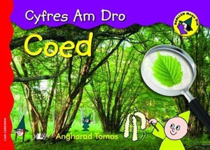 Cyfres am Dro: 1. Coed 