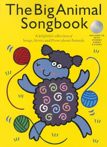 The Big Animal Songbook (Book And CD) 