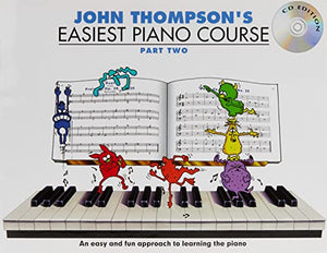 John Thompson's Easiest Piano Course 