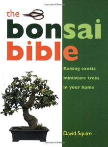 The Bonsai Bible 