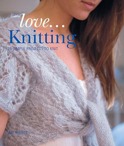 Love...Knitting 