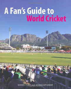 A Fan's Guide to World Cricket 