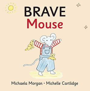 Brave Mouse 