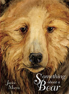 Something About a Bear 