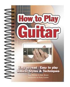 How To Play Guitar 