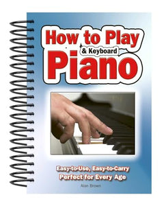 How To Play Piano & Keyboard 