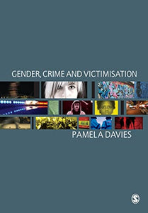 Gender, Crime and Victimisation 