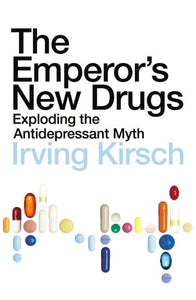 The Emperor's New Drugs 