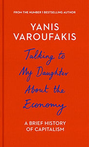 Talking to My Daughter About the Economy 