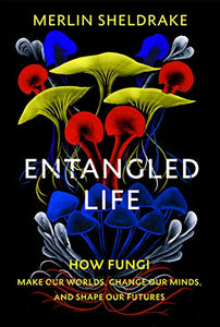 Entangled Life 