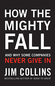 How the Mighty Fall 