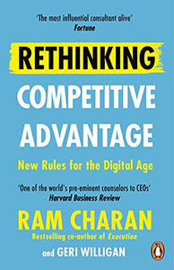 Rethinking Competitive Advantage 