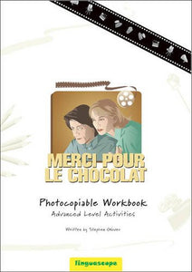 Merci Pour Le Chocolat Photocopiable Workbook (advanced Level Activities) 