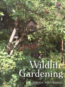 Wildlife Gardening 