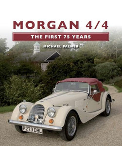 Morgan 4/4: The First 75 Years 