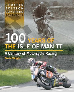 100 Years of the Isle of Man TT 