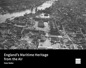 England's Maritime Heritage from the Air 