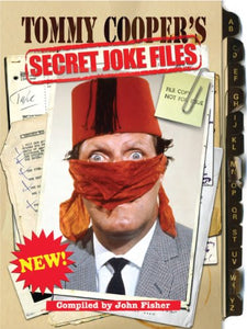 Tommy Cooper's Secret Joke Files 