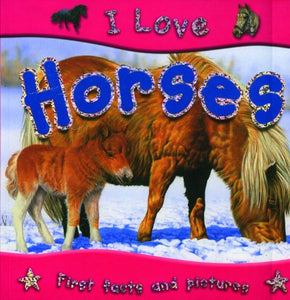 I Love Horses 