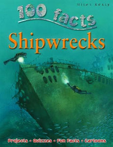 100 Facts - Shipwrecks 