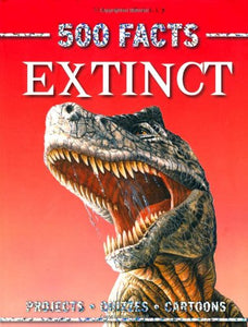 500 Facts Extinct 