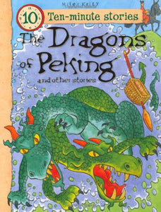 The Dragons of Peking and Other Stories 