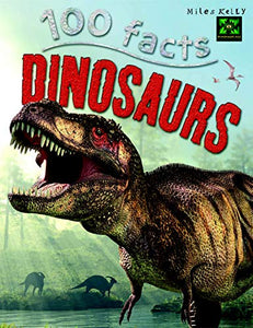 100 Facts Dinosaurs 