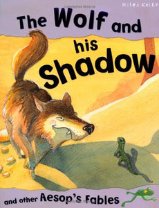 The Wolf and His Shadow 