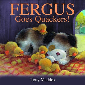 Fergus Goes Quackers 