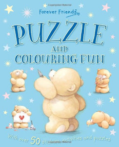 Forever Friends: Puzzle and Colouring Fun 