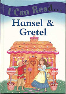 I Can Read Hansel and Gretel 