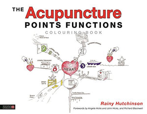 The Acupuncture Points Functions Colouring Book 