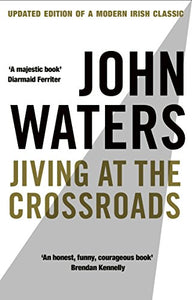 Jiving At The Crossroads (New Edition) 