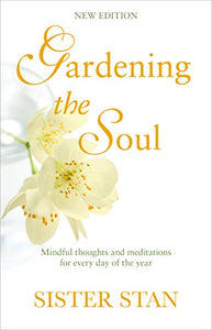 Gardening The Soul 