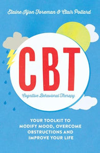 Cognitive Behavioural Therapy (CBT) 