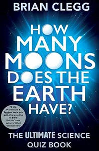 How Many Moons Does the Earth Have? 