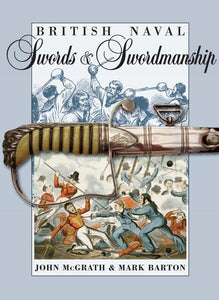 British Naval Swords and Swordsmanship 